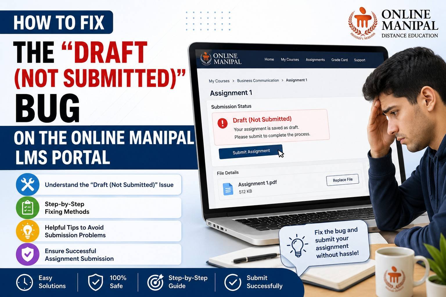 Fix Online Manipal LMS Draft (Not Submitted) Error